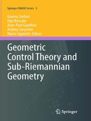 cover image of Geometric Control Theory and Sub-Riemannian Geometry